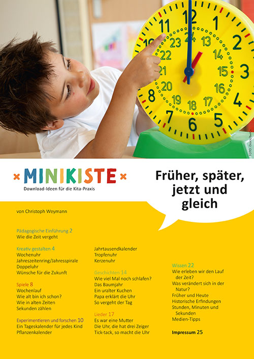 Titelseite Entdeckungskiste Projektidee: Früher, später, jetzt und gleich. Ein Projektvorschlag zum Thema Zeit