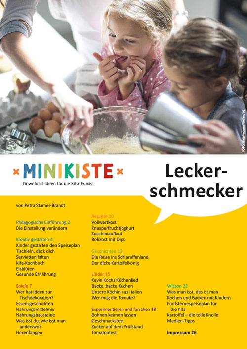 Projektidee der Entdeckungskiste: Leckerschmecker. Ein Projektvorschlag zur gesunden Ernährung in der Kita