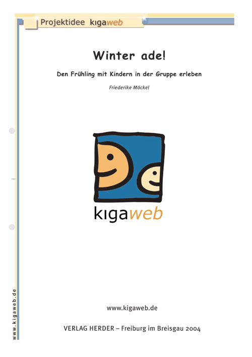 Titelseite Entdeckungskiste Projektidee: Winter adé. Den Frühling mit Kindern in der Gruppe erleben