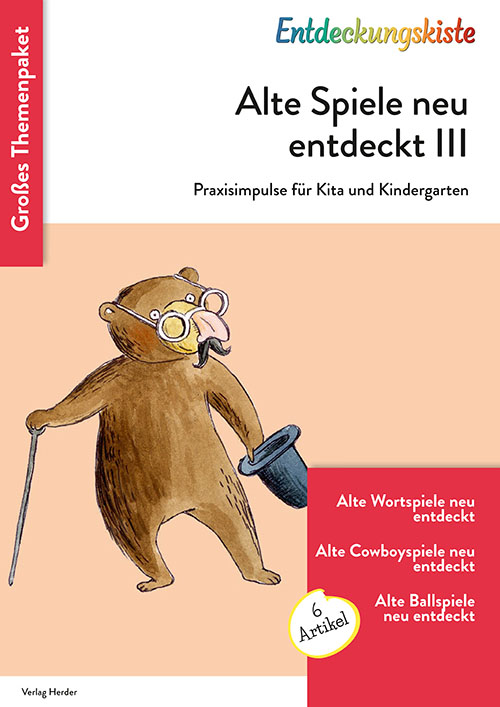 Titelseite Entdeckungskiste Themenpaket: Alte Spiele neu entdeckt III
