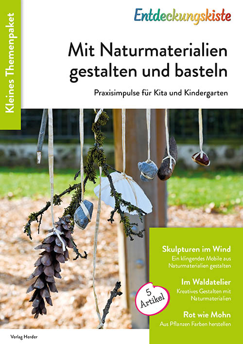 Titelseite Entdeckungskiste Themenpaket: Mit Naturmaterialien gestalten und basteln