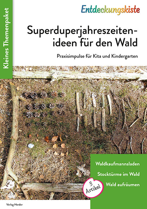 Titelseite Entdeckungskiste Themenpaket: Superduperjahreszeitenideen für den Wald