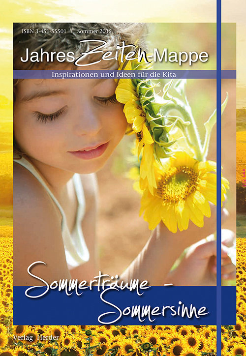 Titelseite Entdeckungskiste JahresZeiten-Mappe 2/2015: Sommerträume - Sommersinne
