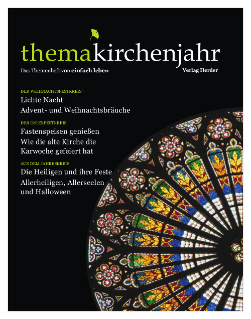 einfach leben Nr. 8 - 2009, thema kichenjahr