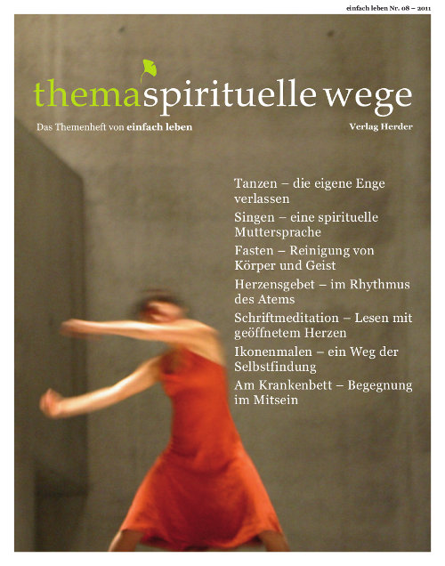 einfach leben Nr. 8/2011, thema spirituelle wege