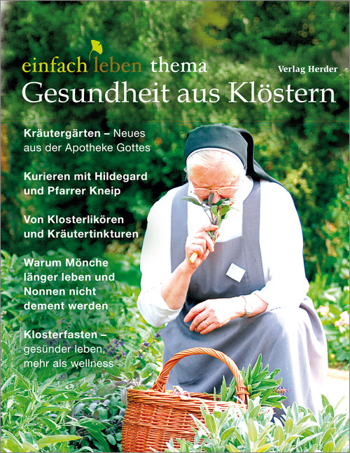 einfach leben Nr. 5 – 2013, thema Gesundheit aus Klöstern