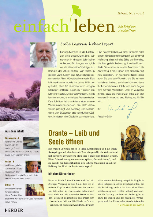 einfach leben – Ein Brief von Anselm Grün, Februar, Nr. 2 – 2016