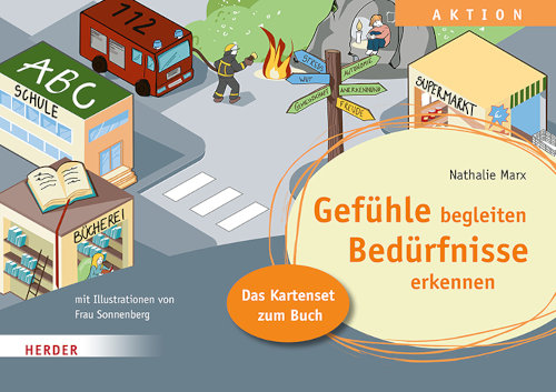 Gefühle begleiten, Bedürfnisse erkennen in der Ganztagsschule. Das Kartenset zum Buch