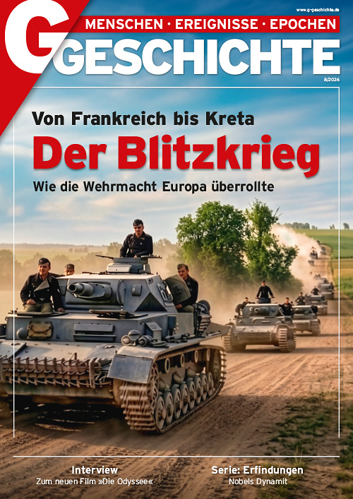 Heft 8/2026: Der Blitzkrieg – Wie die Wehrmacht Europa überrollte