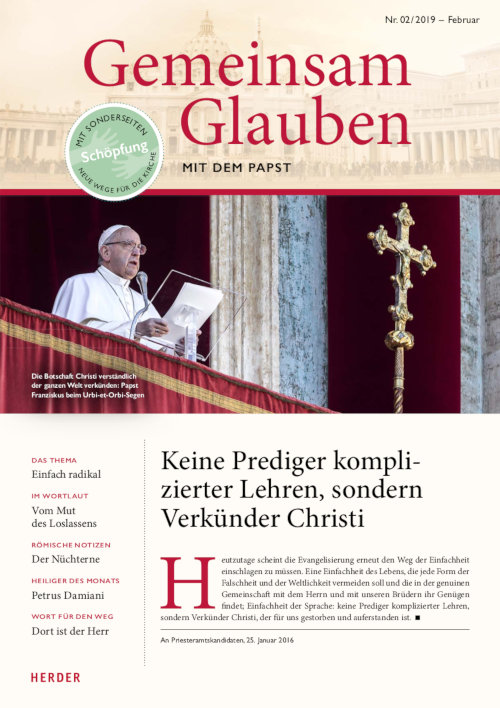 Gemeinsam Glauben. Mit dem Papst | Nr. 2/2019