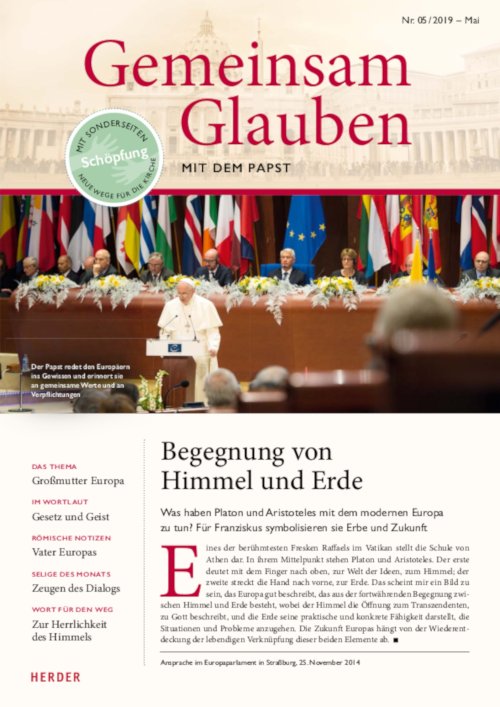 Gemeinsam Glauben. Mit dem Papst | Nr. 5/2019