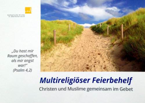 Cover Multireligiöser Feierbehelf "Christen und Muslime gemeinsam im Gebet"