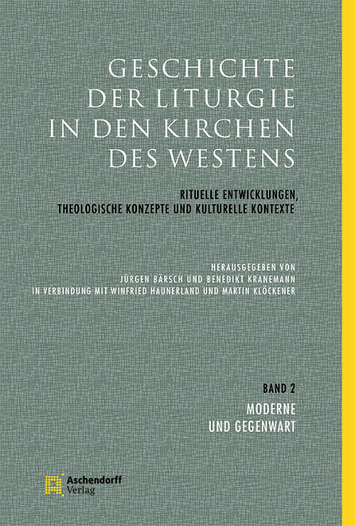 Cover Geschichte der Liturgie in den Kirchen des Westens Bd. 2