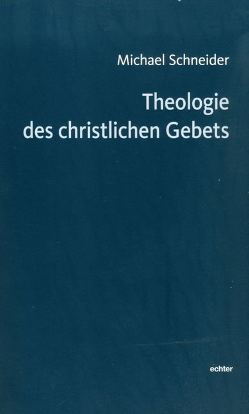 Cover "Theologie des christlichen Gebets"