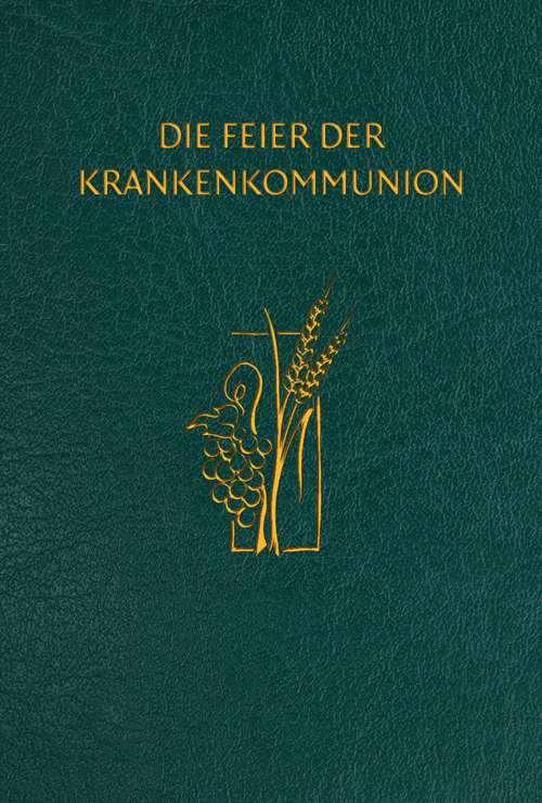 Cover "Die Feier der Krankenkommunion"