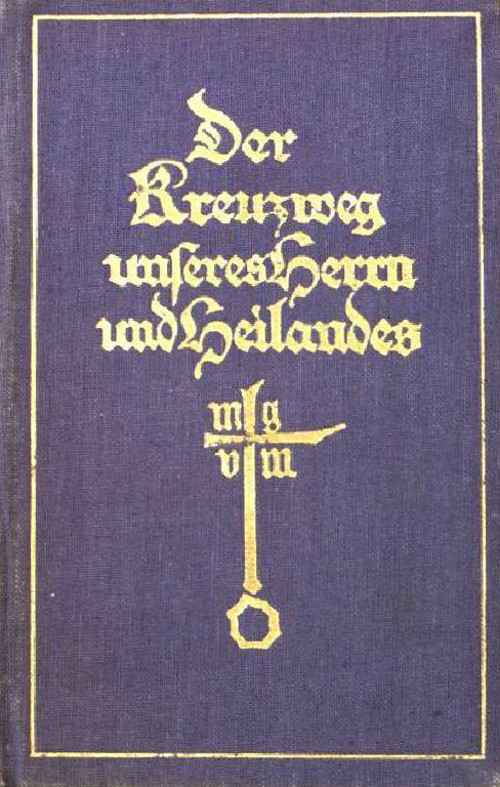 Cover Der Kreuzweg unseres Herrn und Heilandes