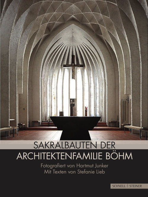 Cover Sakralbauten der Architektenfamilie Böhm