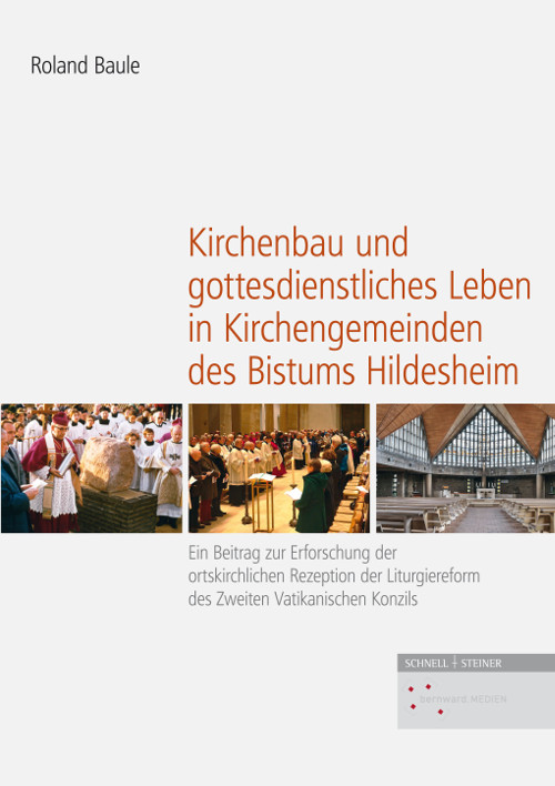 Cover Kirchenbau und gottesdienstliches Leben in Kirchengemeinden des Bistums Hildesheim