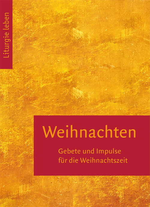 Cover Weihnachten. Gebete und Impulse für die Weihnachtszeit