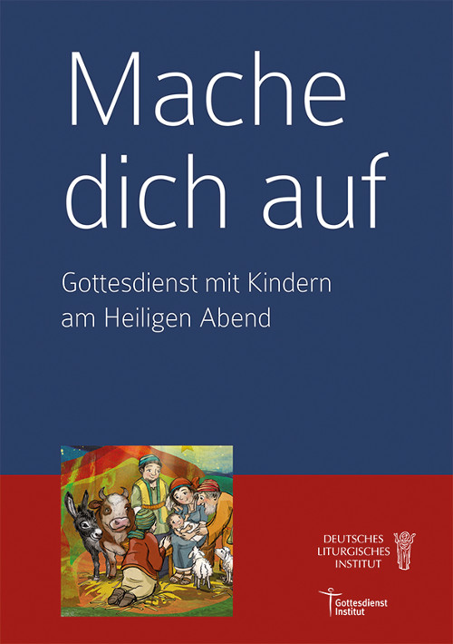 Cover Mache dich auf. Kindergottesdienst am Heiligen Abend