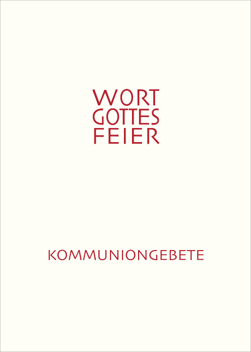 Cover Kommuniongebete für die Wort-Gottes-Feier (Schweiz)