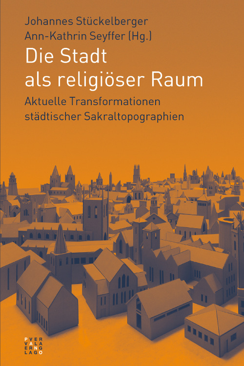 Cover Die Stadt als religiöser Raum