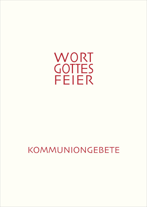 Kommuniongebete für Wort-Gottes-Feiern