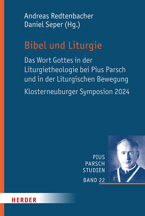 Die Heilige Schrift erschließen: Neue Literatur zum Themenkreis „Bibel und Liturgie“