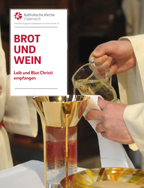 „Brot und Wein. Leib und Blut Christi empfangen“