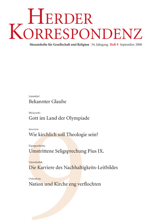 Herder Korrespondenz. Monatsheft für Gesellschaft und Religion 54 (2000) Heft 9