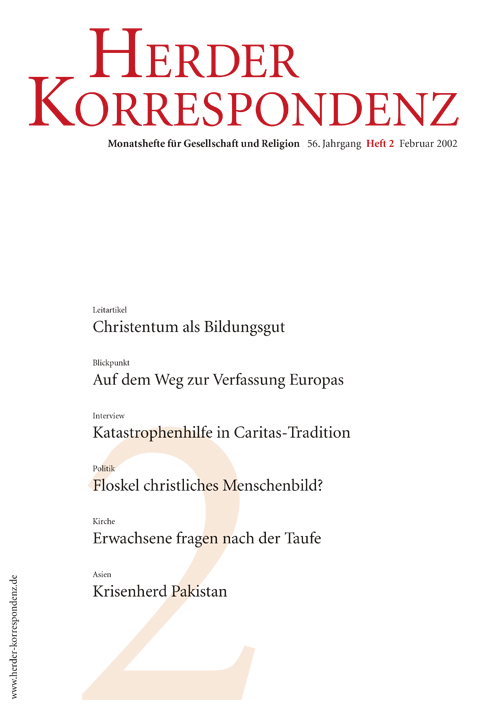   Herder Korrespondenz. Monatsheft für Gesellschaft und Religion 56 (2002) Heft 2