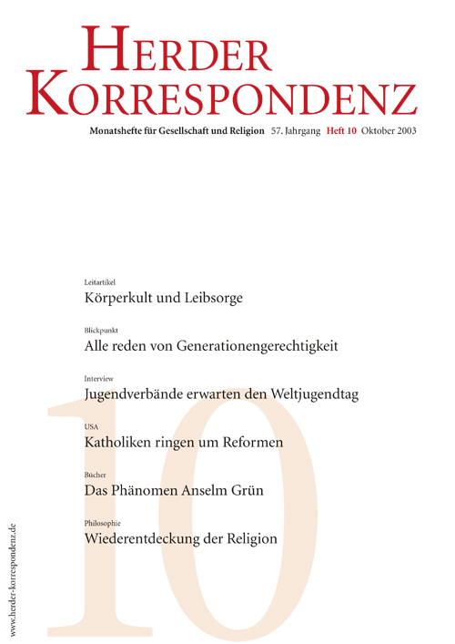   Herder Korrespondenz. Monatsheft für Gesellschaft und Religion 57 (2003) Heft 10