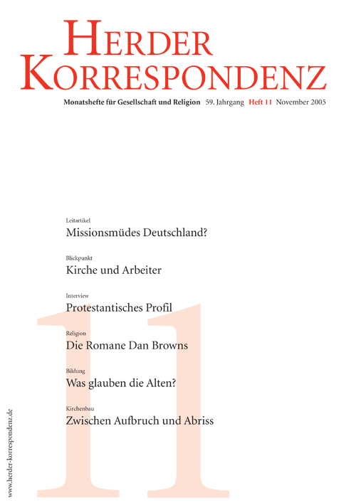   Herder Korrespondenz. Monatsheft für Gesellschaft und Religion 59 (2005) Heft 11