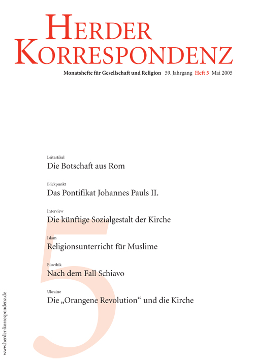   Herder Korrespondenz. Monatsheft für Gesellschaft und Religion 59 (2005) Heft 5