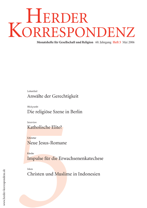   Herder Korrespondenz. Monatsheft für Gesellschaft und Religion 60 (2006) Heft 5