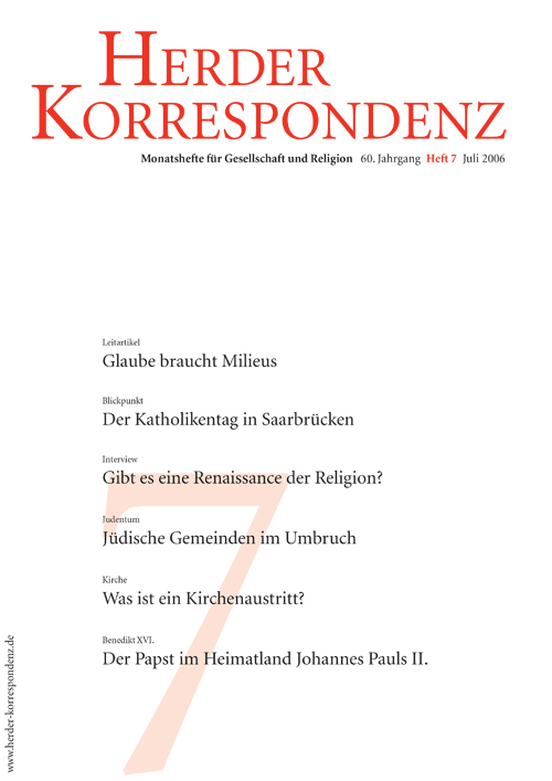   Herder Korrespondenz. Monatsheft für Gesellschaft und Religion 60 (2006) Heft 7