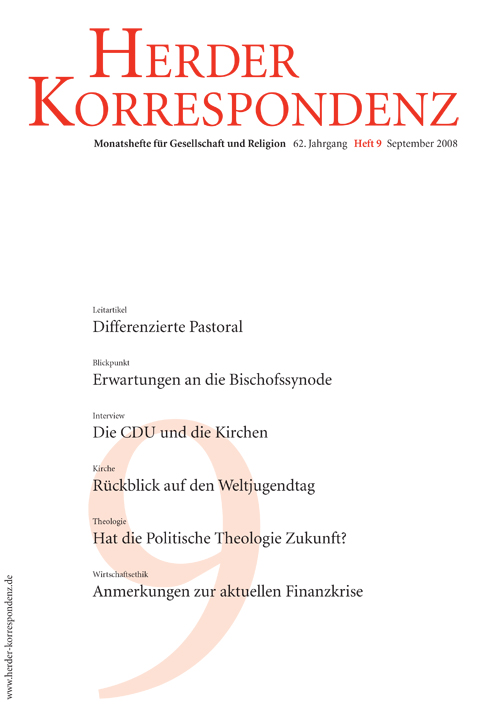   Herder Korrespondenz. Monatsheft für Gesellschaft und Religion 62 (2008) Heft 9