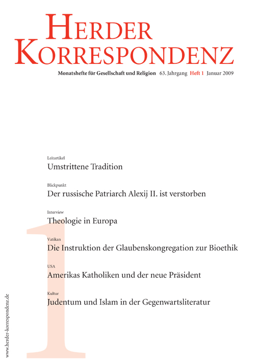   Herder Korrespondenz. Monatsheft für Gesellschaft und Religion 63 (2009) Heft 1