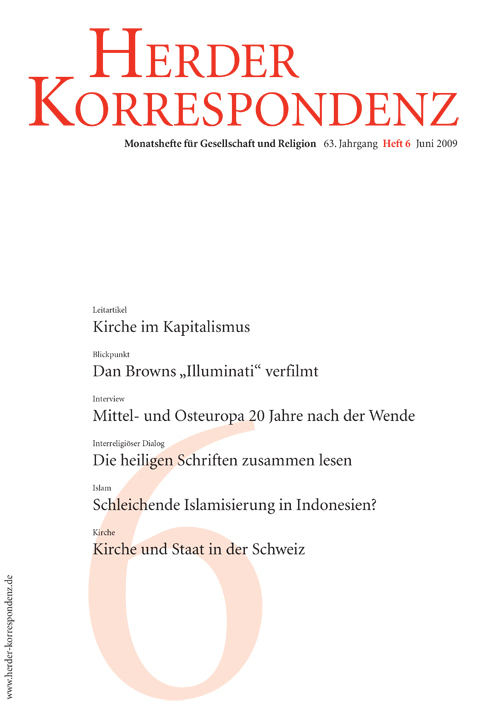   Herder Korrespondenz. Monatsheft für Gesellschaft und Religion 63 (2009) Heft 6