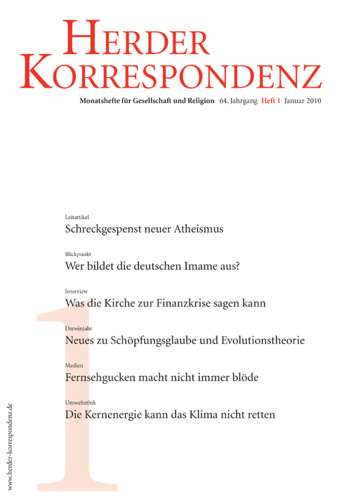   Herder Korrespondenz. Monatsheft für Gesellschaft und Religion 64 (2010) Heft 1