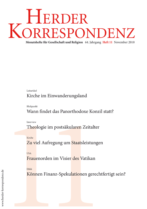   Herder Korrespondenz. Monatsheft für Gesellschaft und Religion 64 (2010) Heft 11