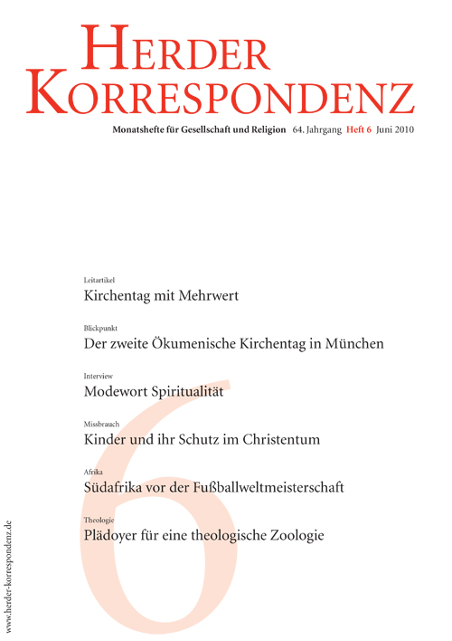   Herder Korrespondenz. Monatsheft für Gesellschaft und Religion 64 (2010) Heft 6