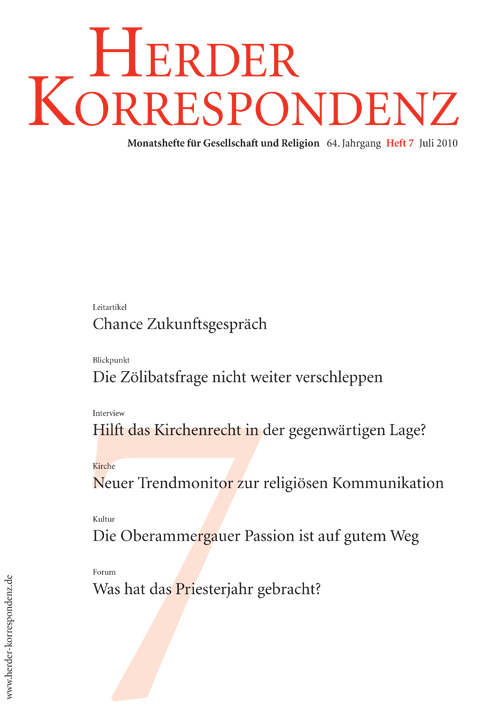  Herder Korrespondenz. Monatsheft für Gesellschaft und Religion 64 (2010) Heft 7