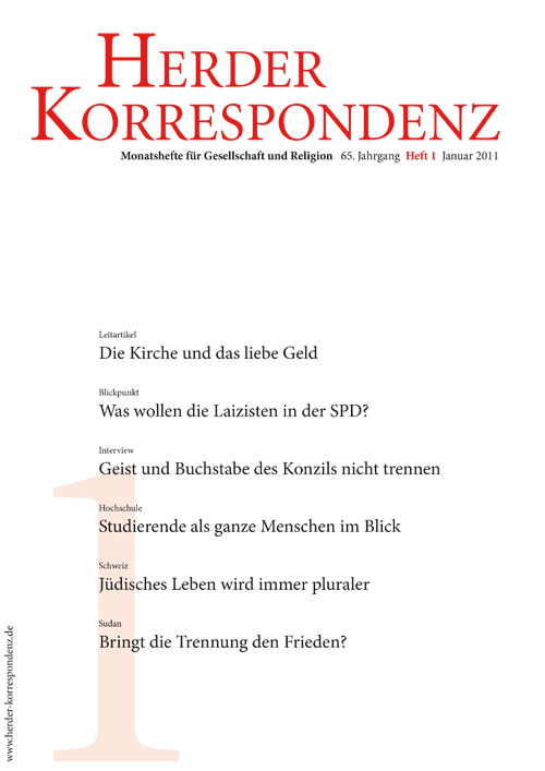   Herder Korrespondenz. Monatsheft für Gesellschaft und Religion 65 (2011) Heft 1