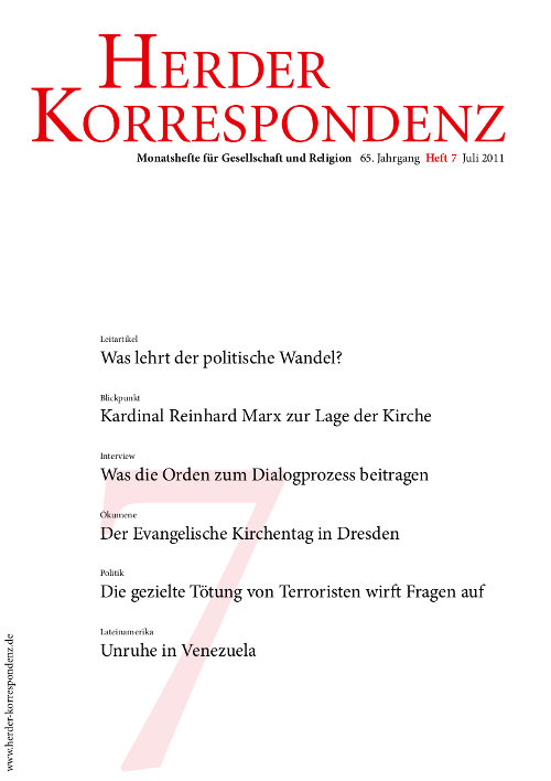  Herder Korrespondenz. Monatsheft für Gesellschaft und Religion 65 (2011) Heft 7