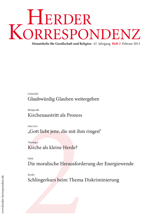  Herder Korrespondenz. Monatsheft für Gesellschaft und Religion 67 (2013) Heft 2