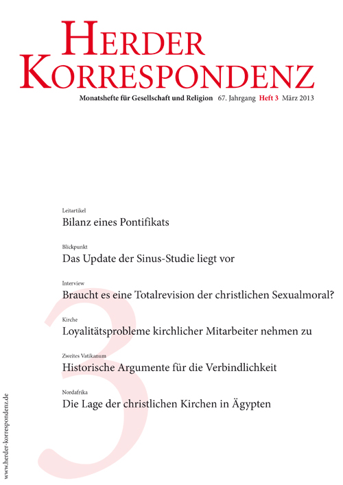   Herder Korrespondenz. Monatsheft für Gesellschaft und Religion 67 (2013) Heft 3