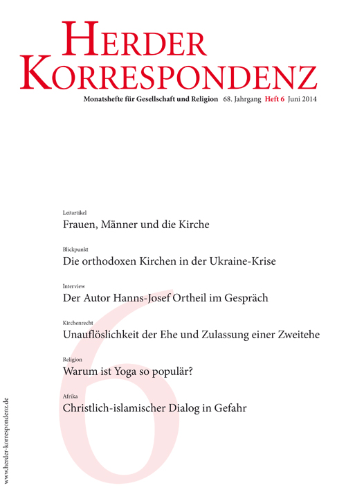   Herder Korrespondenz. Monatsheft für Gesellschaft und Religion 68 (2014) Heft 6