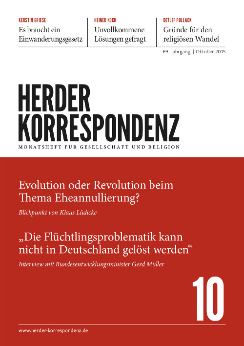   Herder Korrespondenz. Monatsheft für Gesellschaft und Religion 69 (2015) Heft 10