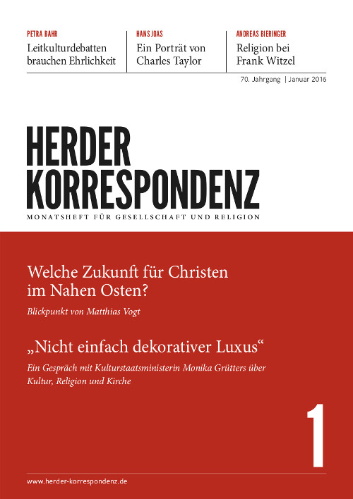   Herder Korrespondenz. Monatsheft für Gesellschaft und Religion 70 (2016) Heft 1